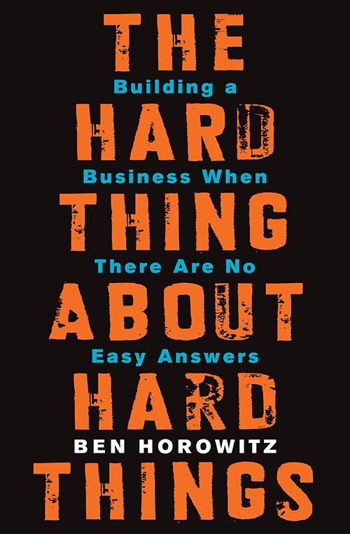 Book cover: The Hard Thing About Hard Things
